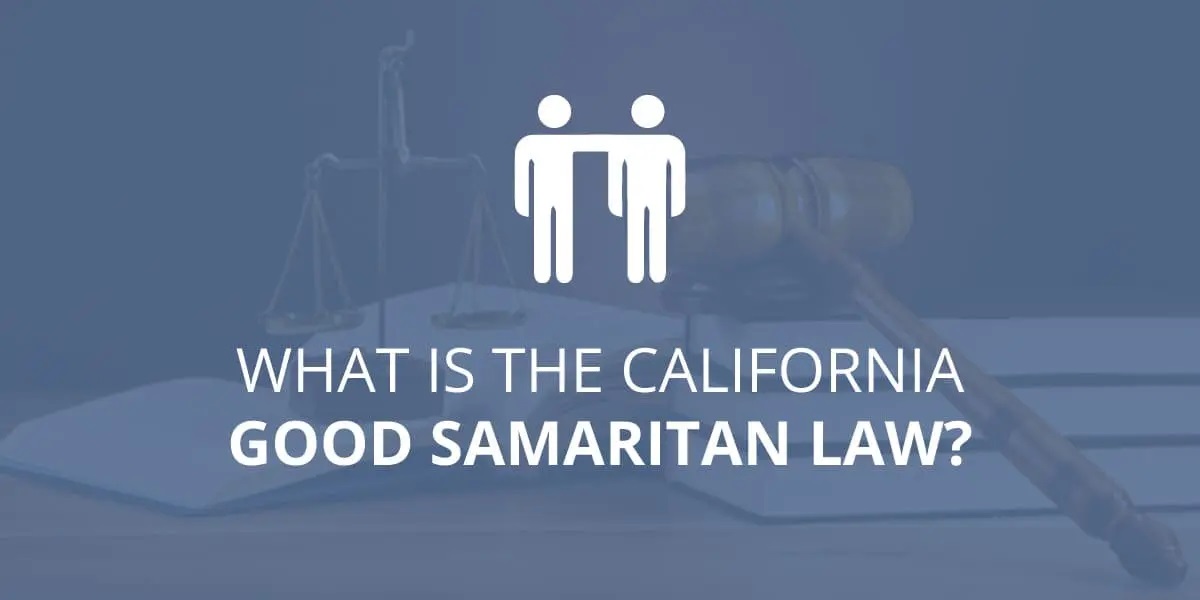 good samaritan law california